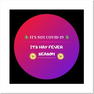 #4 it's hay-fever season Posters and Art